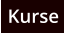 Kurse