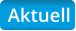 Aktuell